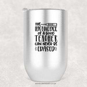 Influence teacher 1 tumbler