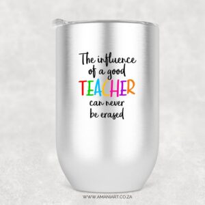 Influence of a teacher tumbler