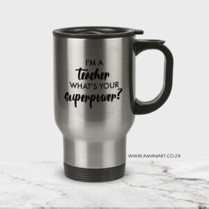 Teacher superpower Travel Mug