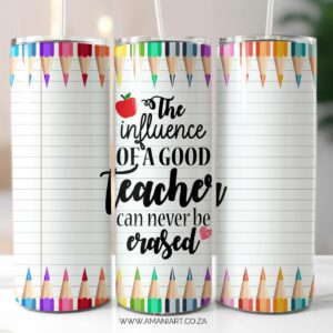 Teacher influence skinny tumbler