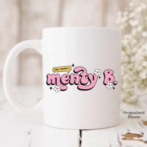 Menty B mug