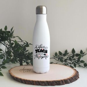 Teach kids be awesome bottle