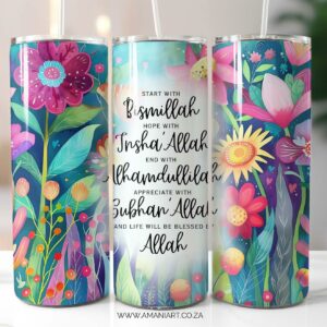 Start with Bismillah skinny tumbler