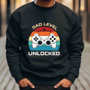 Dad level unlocked crew