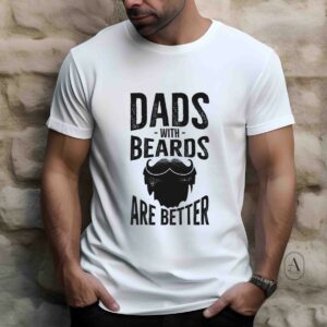 Dads with beards tee