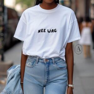 Nee Wag tee