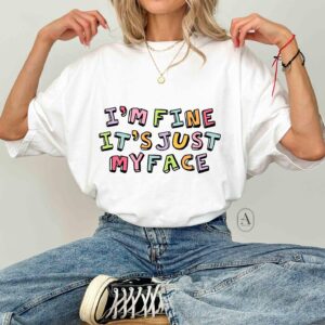 I'm fine tee