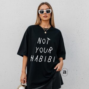 Not your habibi tee